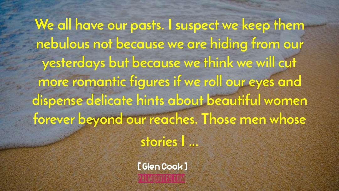 Breathless Love quotes by Glen Cook