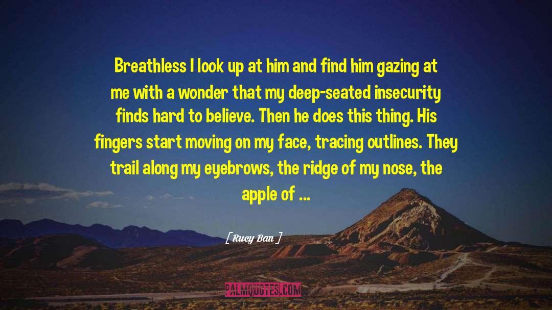 Breathless quotes by Rucy Ban