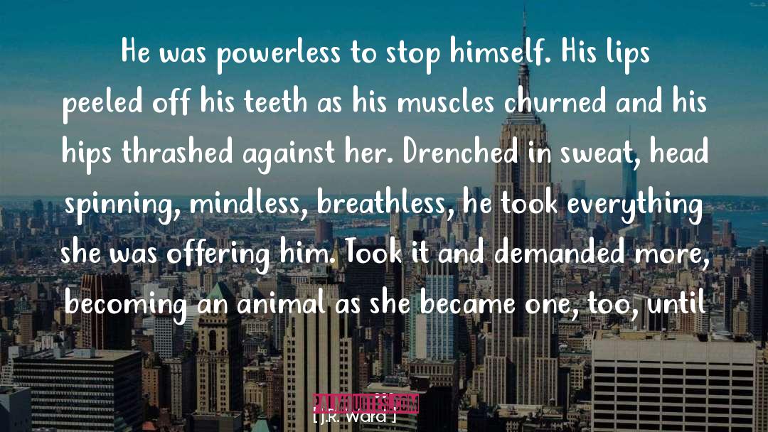 Breathless quotes by J.R. Ward