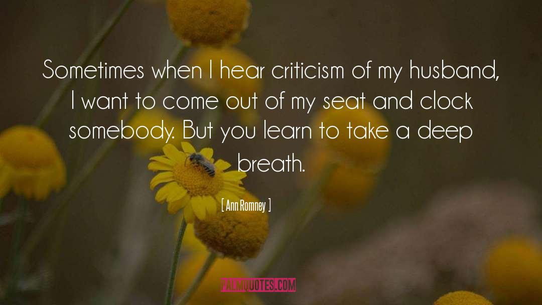 Breaths quotes by Ann Romney