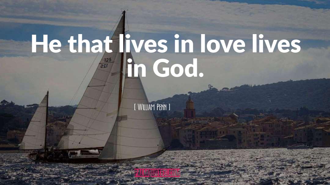 Breathtaking Love quotes by William Penn
