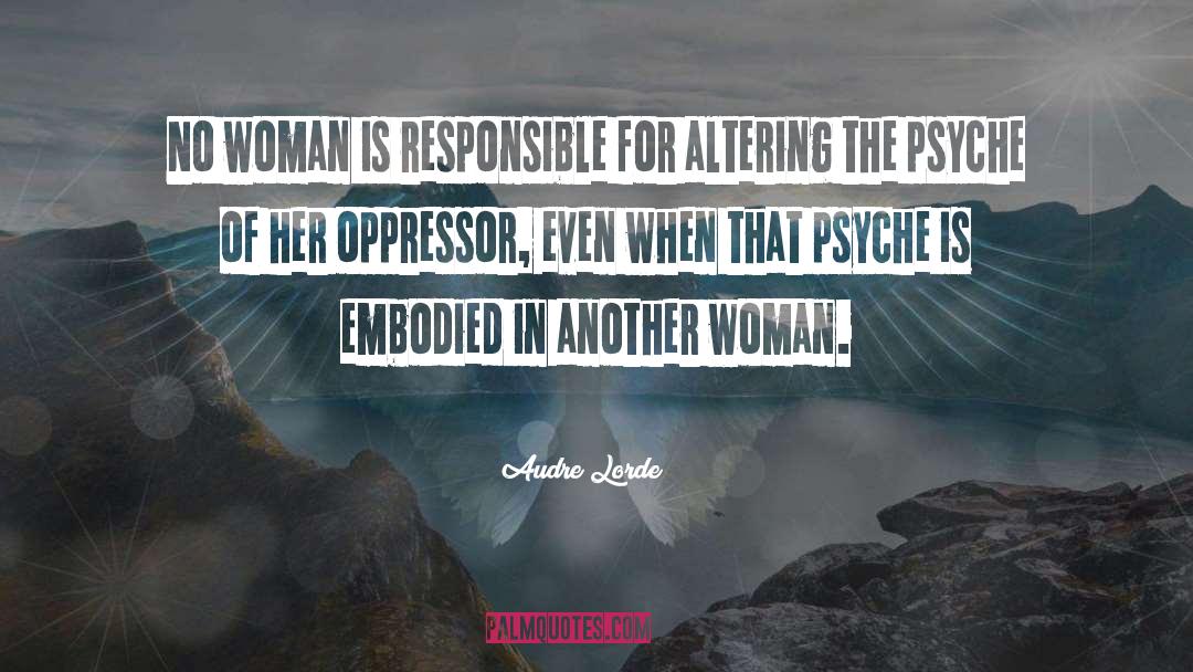 Brechner Woman quotes by Audre Lorde