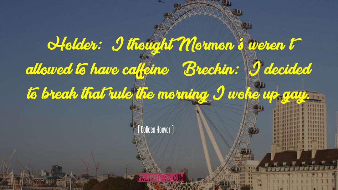 Breckin quotes by Colleen Hoover