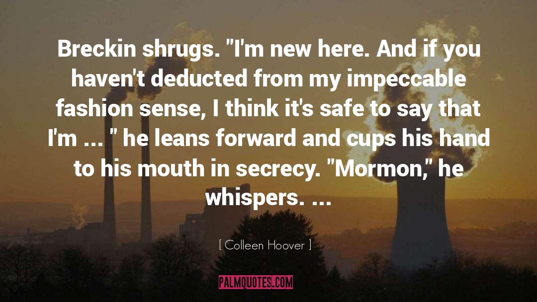 Breckin quotes by Colleen Hoover