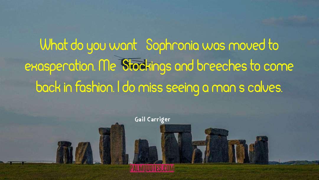 Breeches quotes by Gail Carriger