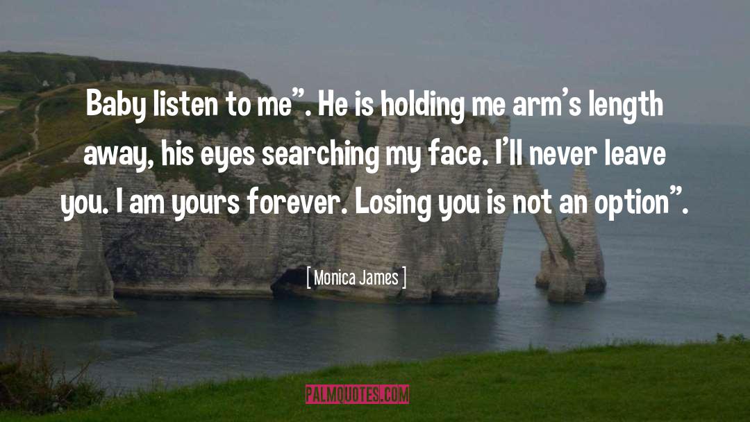 Breeching Baby quotes by Monica James