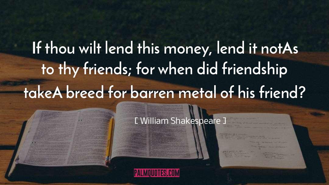 Breed quotes by William Shakespeare