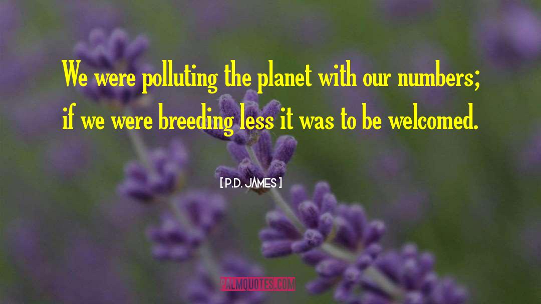 Breeding quotes by P.D. James