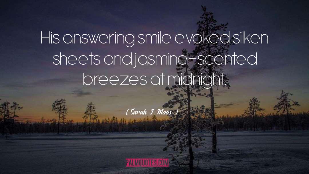 Breezes quotes by Sarah J. Maas