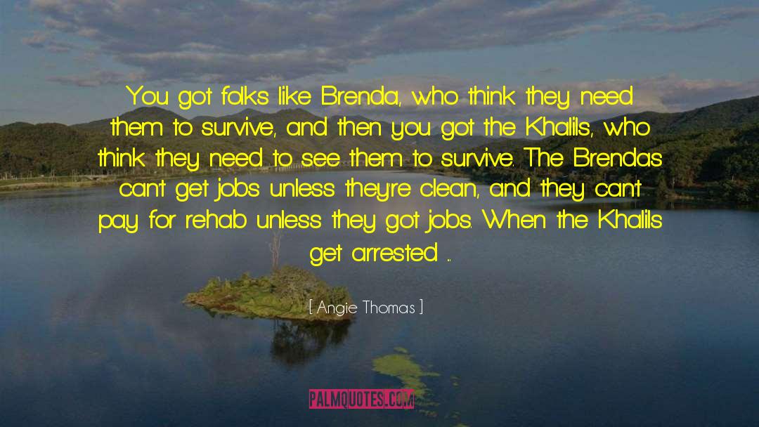 Brenda Rothert quotes by Angie Thomas
