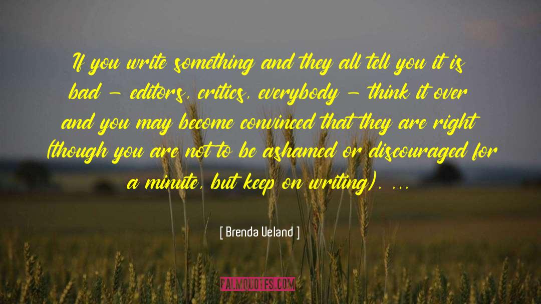 Brenda Ueland quotes by Brenda Ueland