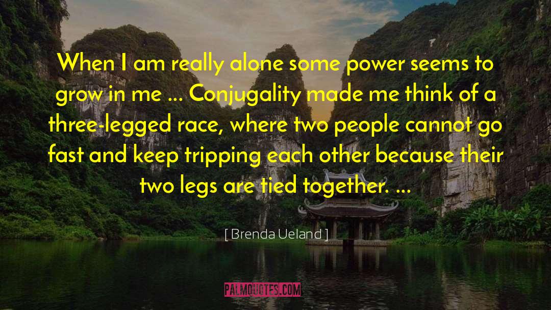 Brenda Ueland quotes by Brenda Ueland