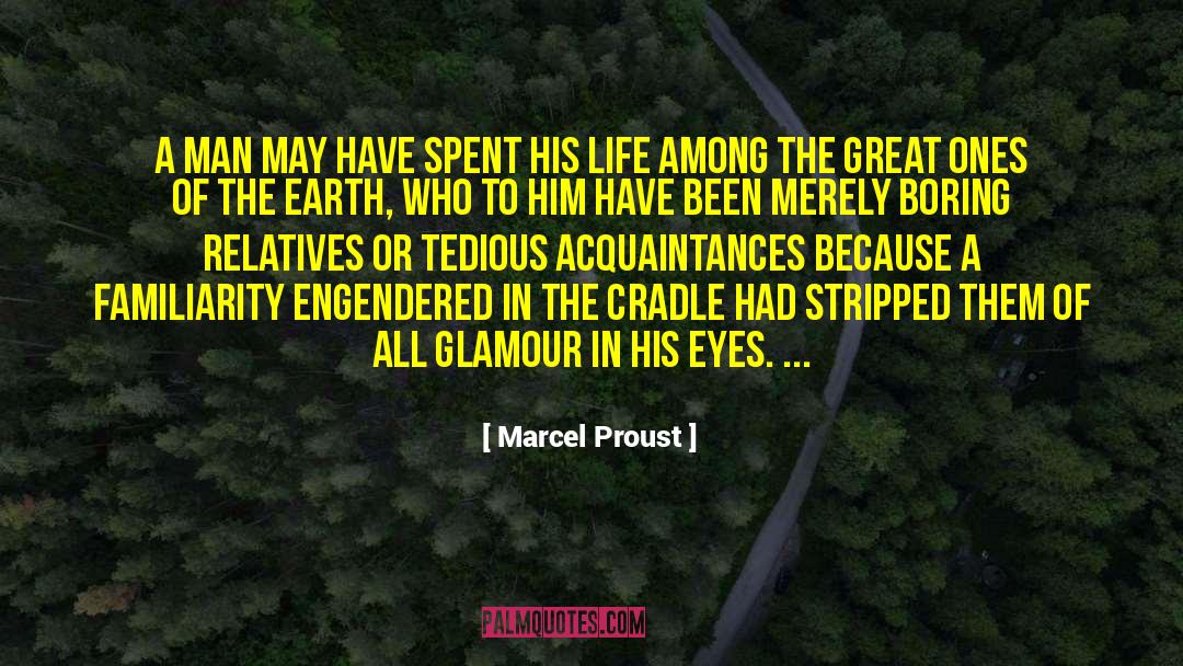 Brenley Glamour quotes by Marcel Proust
