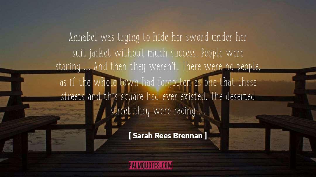 Brennan quotes by Sarah Rees Brennan