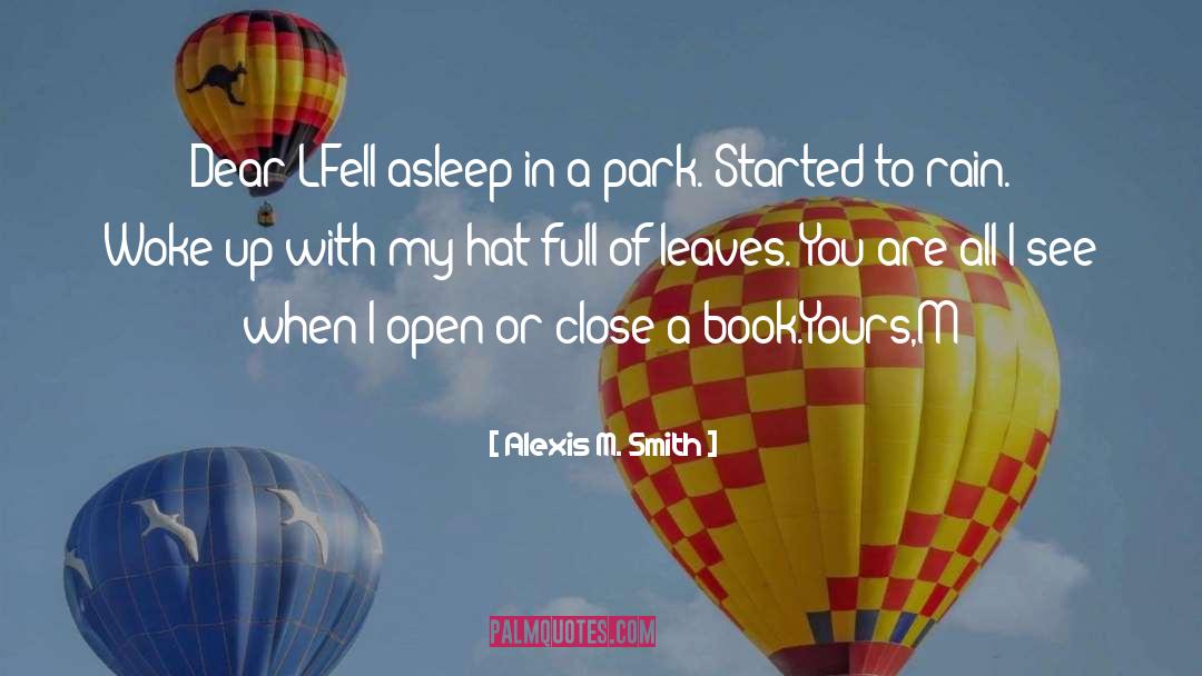 Bresland Park quotes by Alexis M. Smith