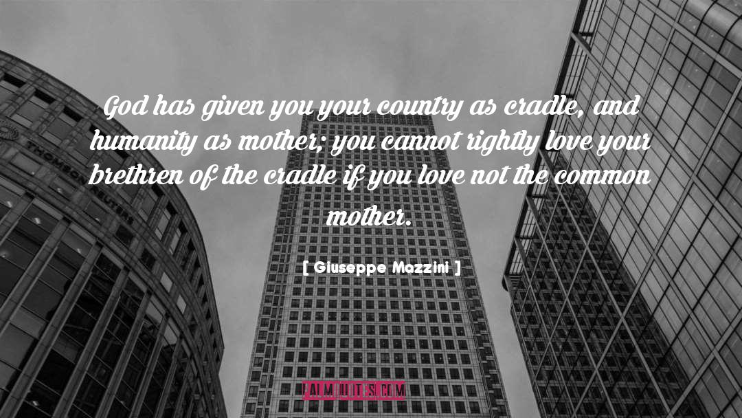 Brethren quotes by Giuseppe Mazzini