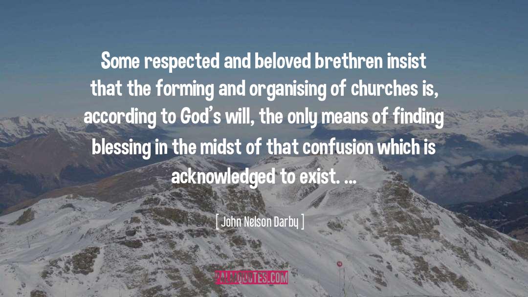 Brethren quotes by John Nelson Darby