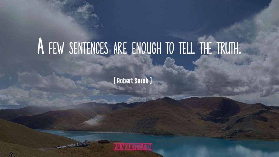 Brevity quotes by Robert Sarah