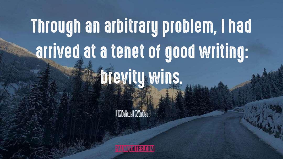 Brevity quotes by Michael Winter