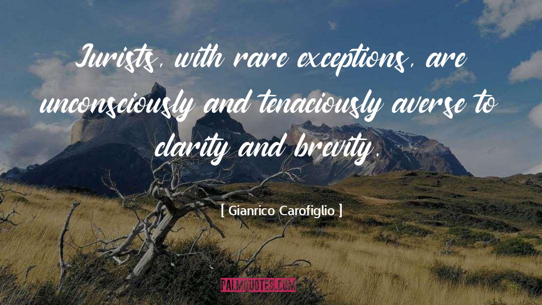 Brevity quotes by Gianrico Carofiglio