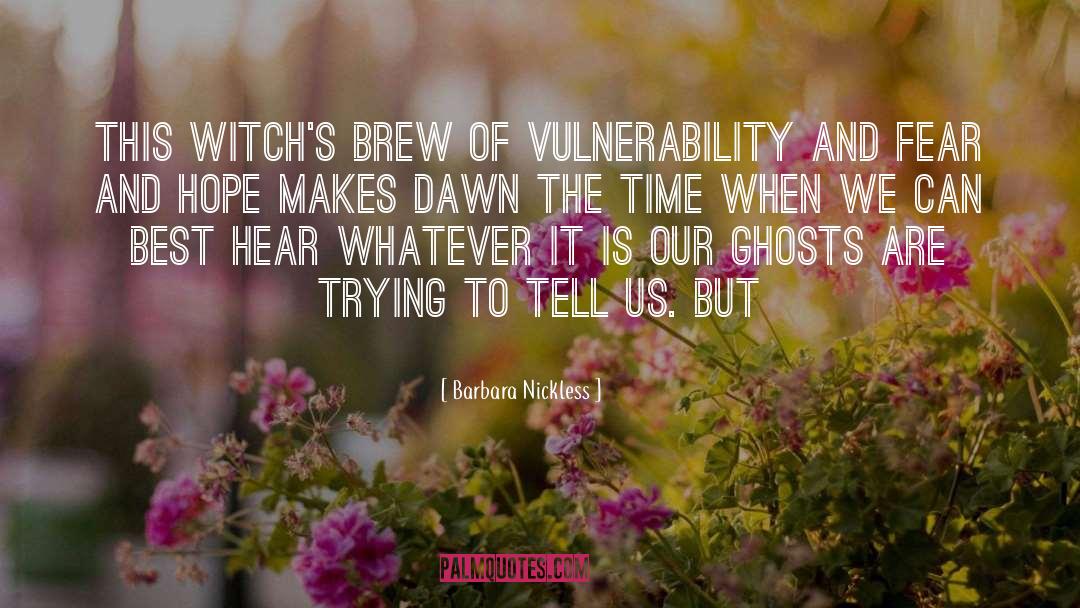 Brew quotes by Barbara Nickless
