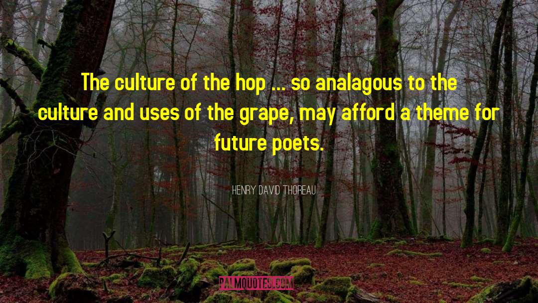 Brewing Beer quotes by Henry David Thoreau