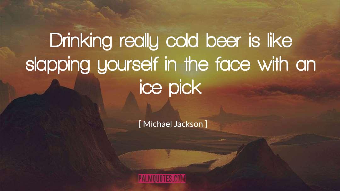 Brewing Beer quotes by Michael Jackson