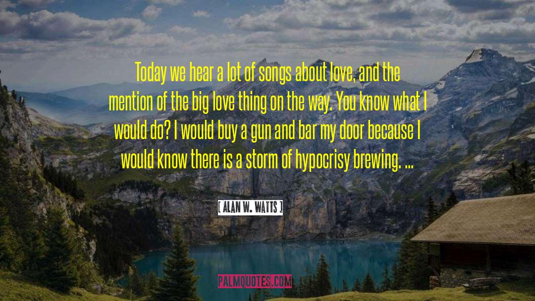 Brewing quotes by Alan W. Watts