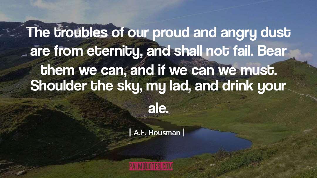 Brewing quotes by A.E. Housman