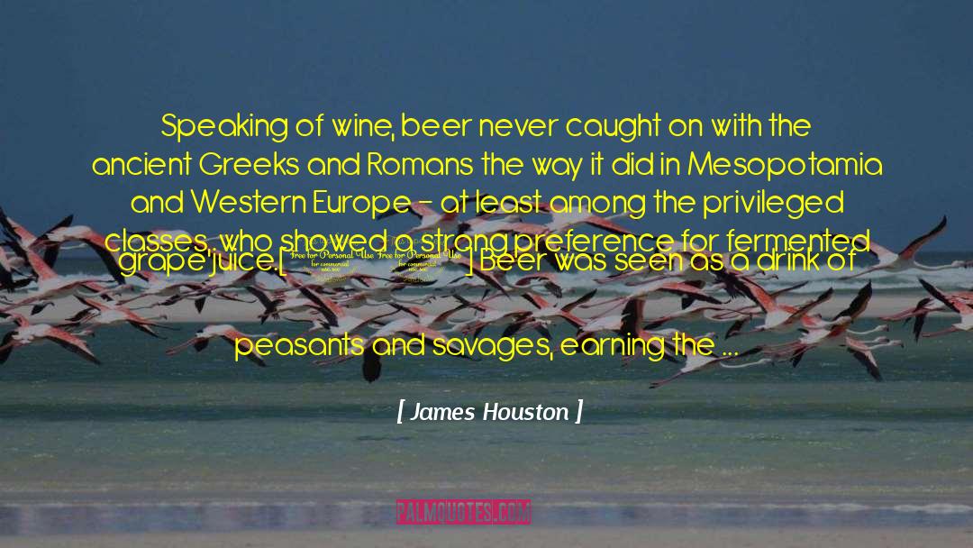 Brewing quotes by James Houston