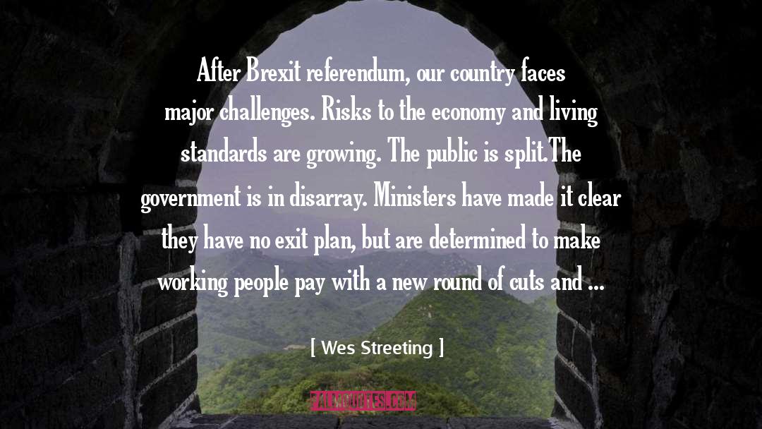 Brexit quotes by Wes Streeting