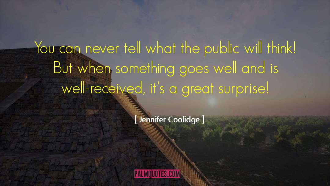 Bria Coolidge quotes by Jennifer Coolidge