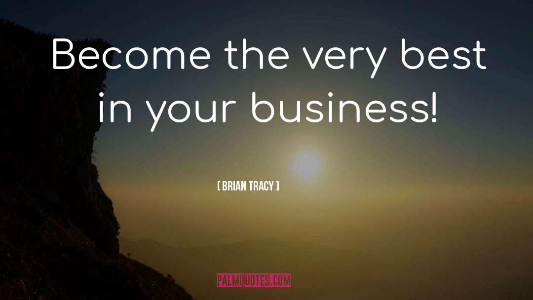 Brian Krakow quotes by Brian Tracy