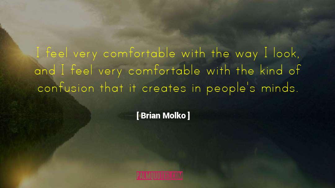 Brian Molko quotes by Brian Molko