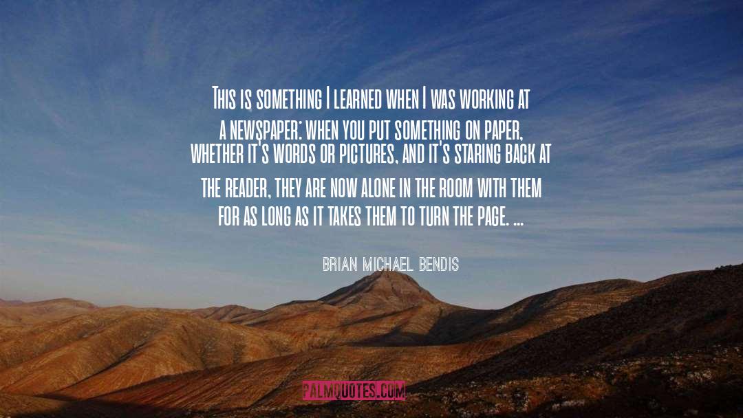 Brian Regan quotes by Brian Michael Bendis
