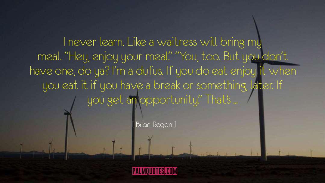 Brian Regan quotes by Brian Regan