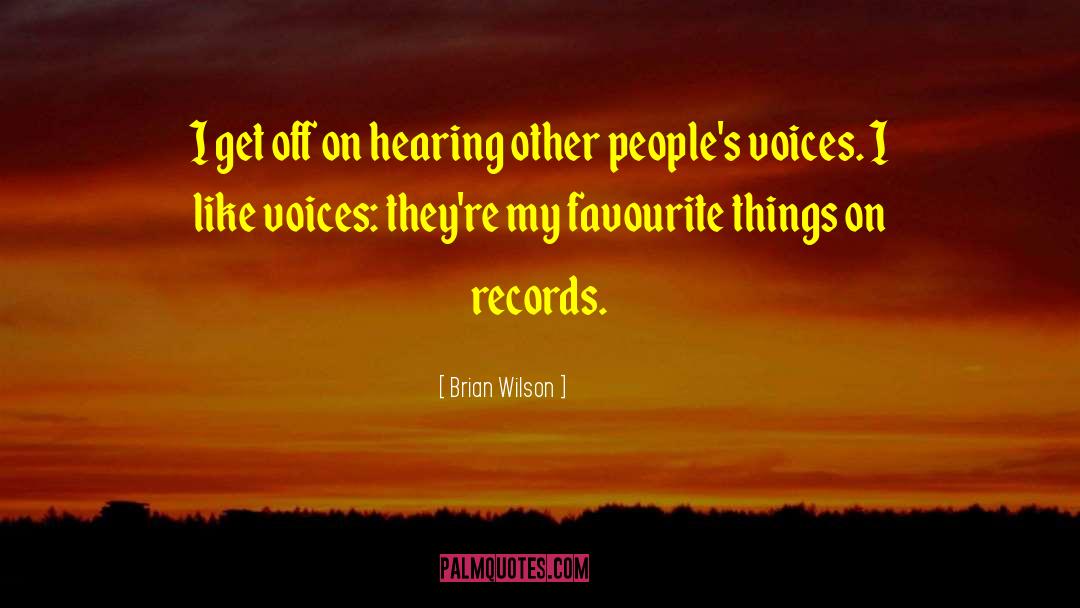 Brian Walker quotes by Brian Wilson