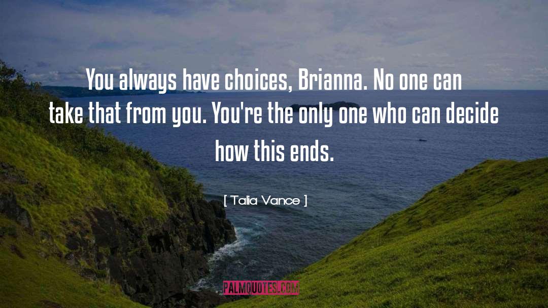 Brianna quotes by Talia Vance