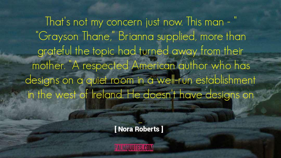 Brianna quotes by Nora Roberts