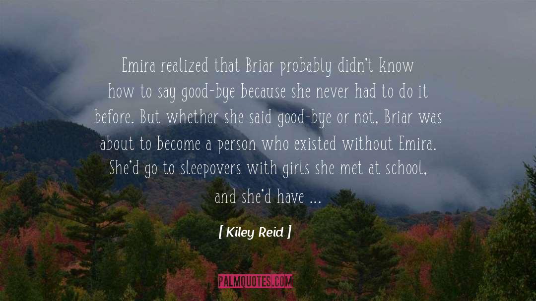 Briar quotes by Kiley Reid