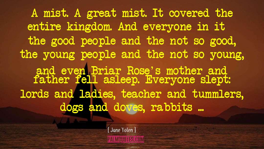 Briar quotes by Jane Yolen