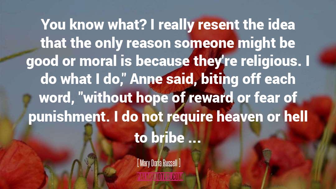 Bribe quotes by Mary Doria Russell