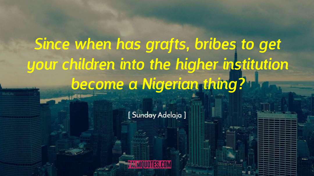 Bribes quotes by Sunday Adelaja