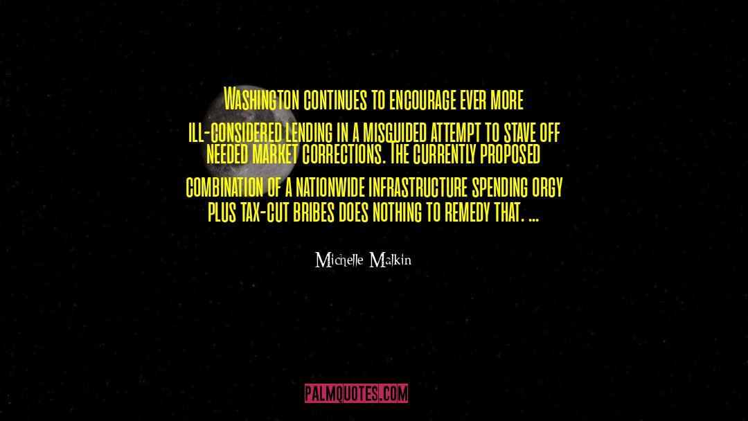 Bribes quotes by Michelle Malkin