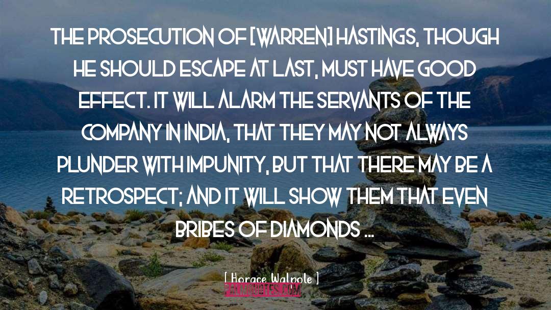 Bribes quotes by Horace Walpole