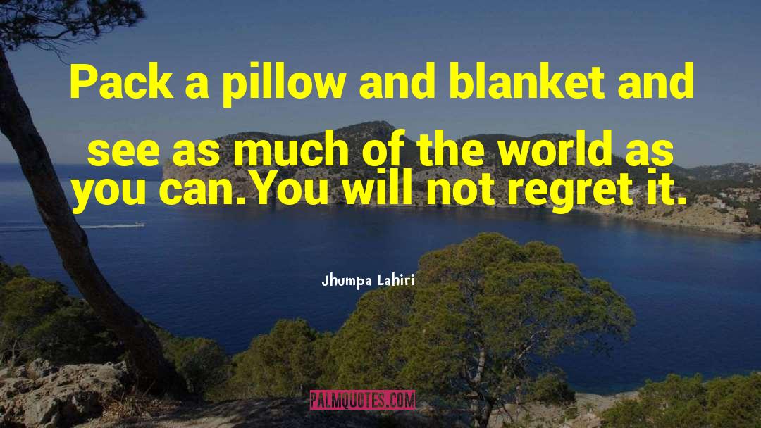 Brick And Blanket Responses quotes by Jhumpa Lahiri