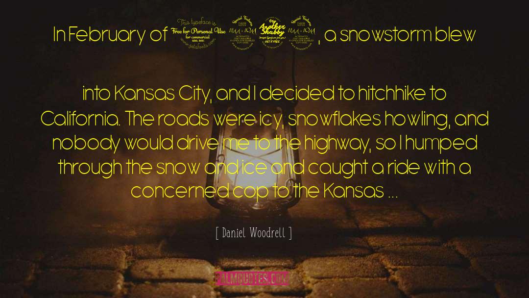 Brick Roads quotes by Daniel Woodrell