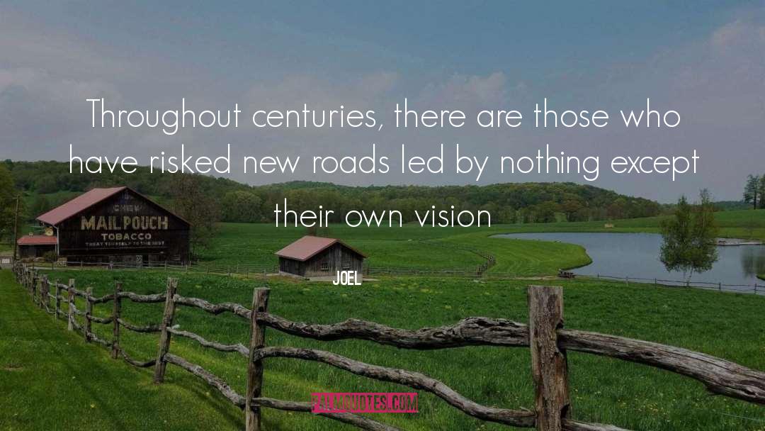 Brick Roads quotes by Joel