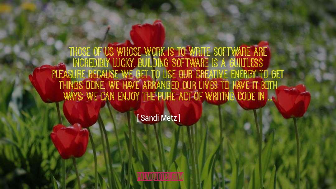 Bricklayers quotes by Sandi Metz