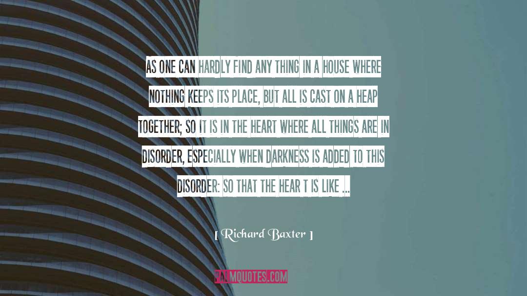 Brickmaker In Heart Of Darkness quotes by Richard Baxter